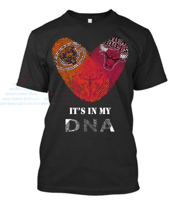 Chicago Bears Bulls Heart It's In My DNA T-Shirt