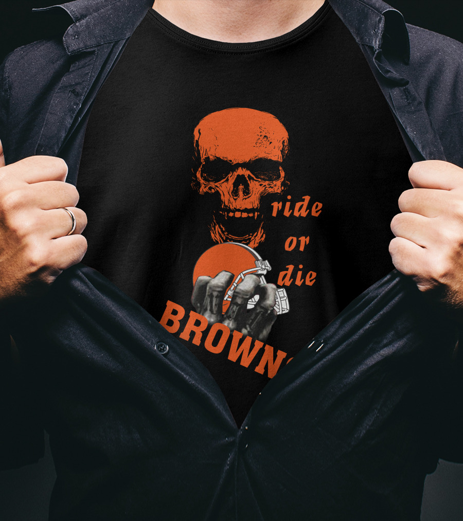 Browns Ride Or Die Skull And Helmet Fan T-Shirt