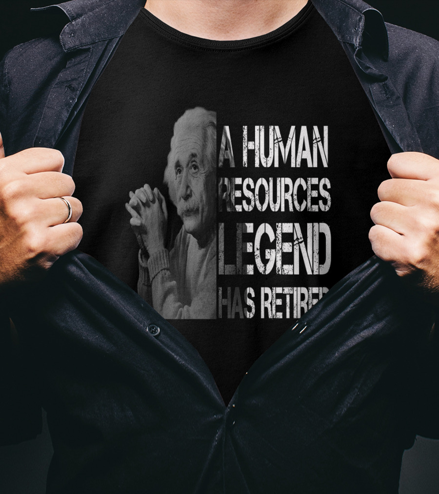 Human Resources Legend Has Retired Iconic Reflection T-Shirt