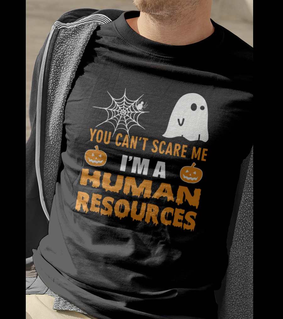 You Can't Scare Me I'm A Human Resources Halloween Spider Pumpkin Ghost T-Shirt