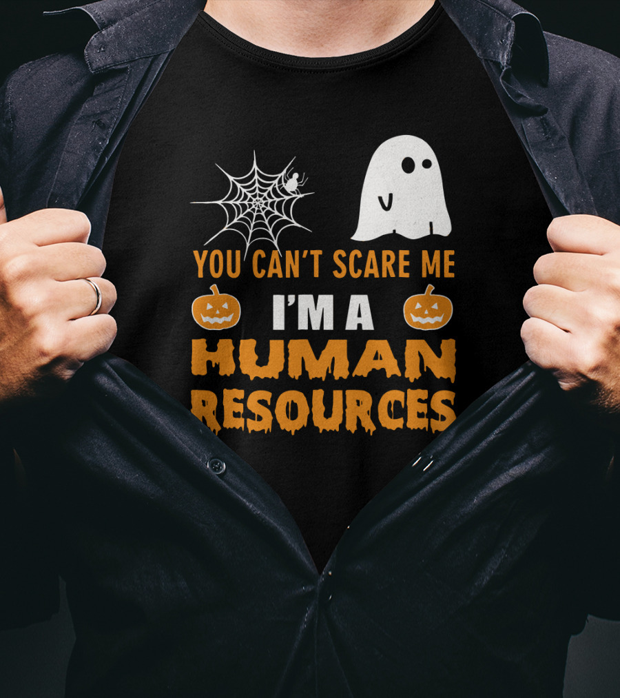 You Can't Scare Me I'm A Human Resources Halloween Spider Pumpkin Ghost T-Shirt