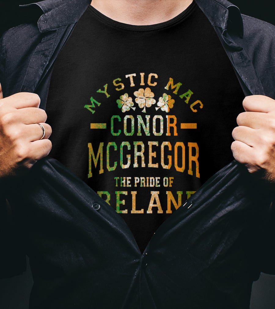 Mystic Mac Conor Mcgregor The Pride Of Ireland T-Shirt