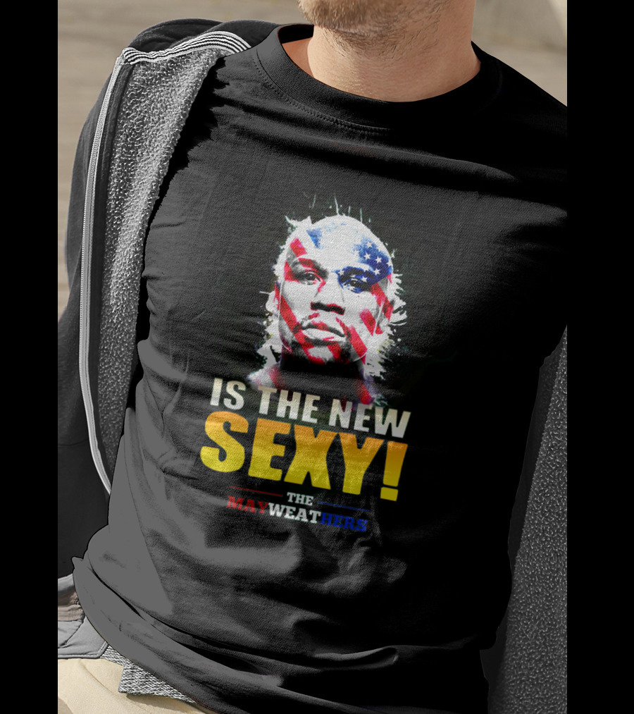 The Mayweathers Is The New Sexy T-Shirt