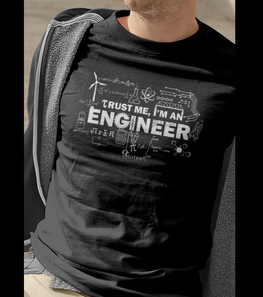 Trust Me I'm An Engineer Mathematical And Scientific Formulae T-Shirt