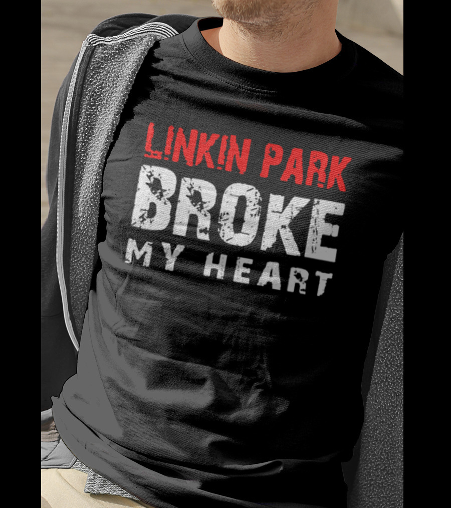 Linkin Park Broke My Heart T-Shirt