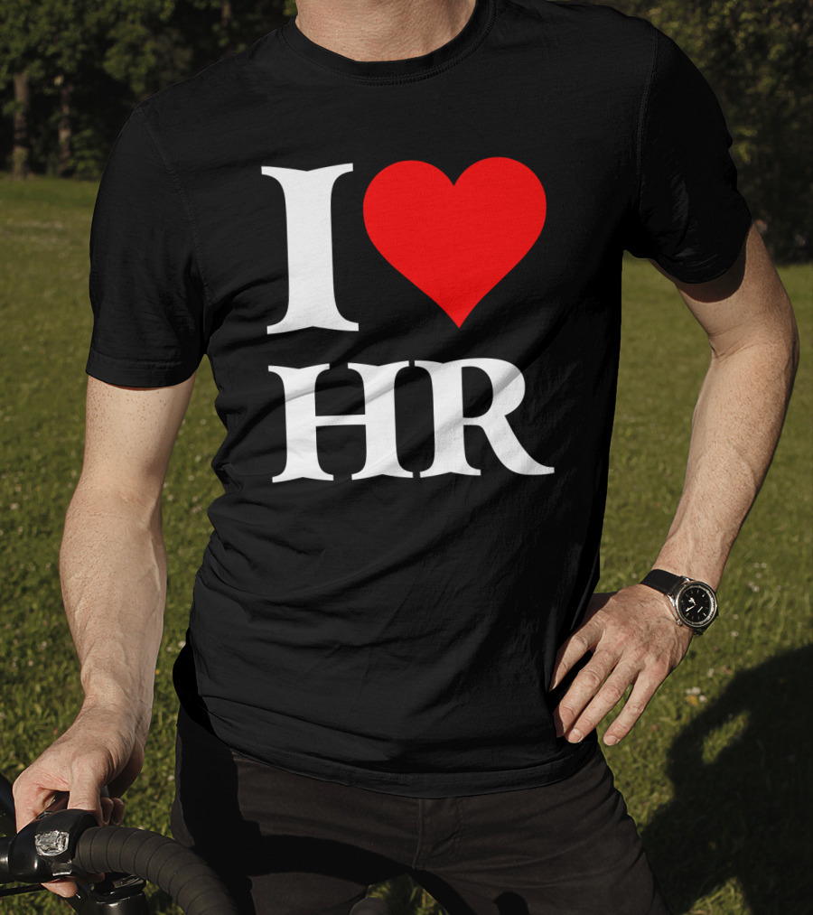 I Heart HR Human Resource Passion Enthusiast T-Shirt