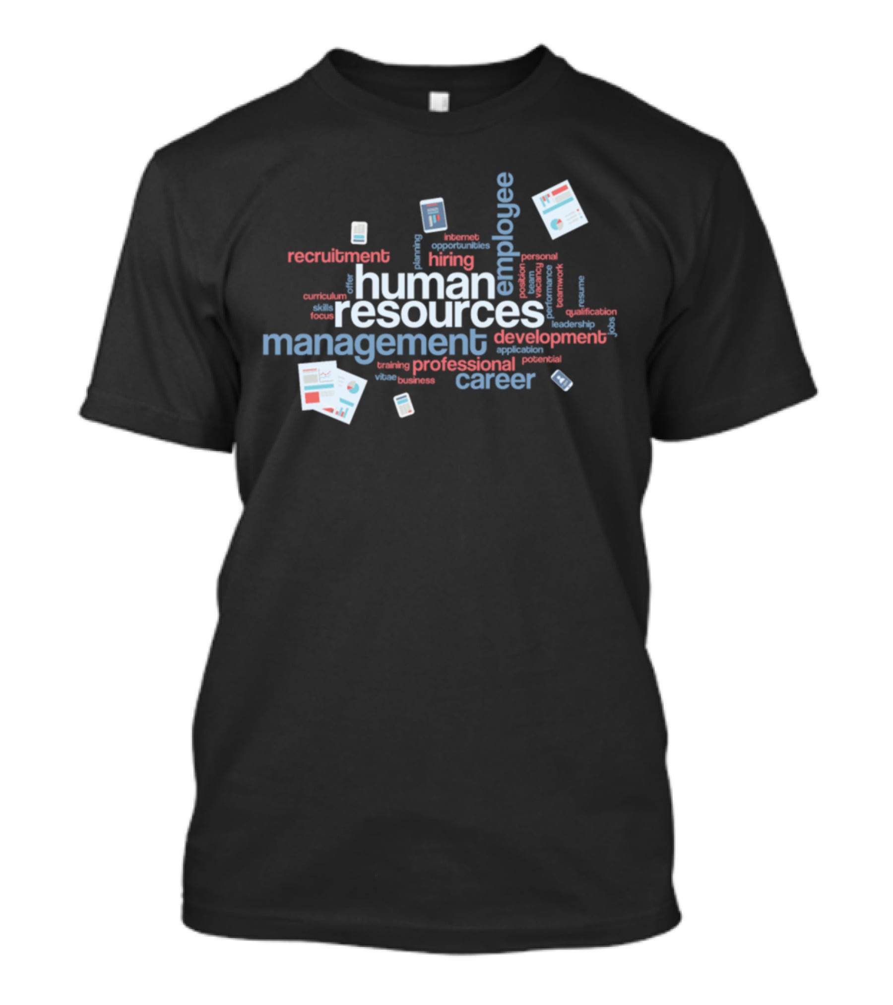 Human Resources Employee Management Recruitment Development Career T-Shirt