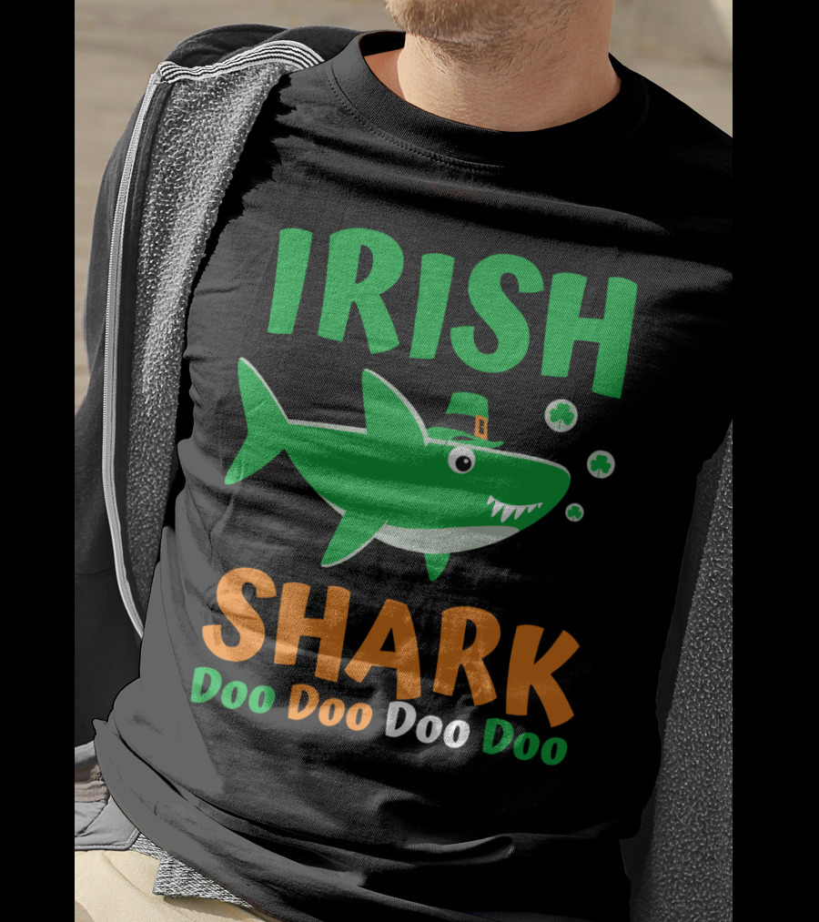 Irish Shark Doo Doo Doo St. Patrick's Day Fun With Leprechaun Hat And Shamrocks T-Shirt