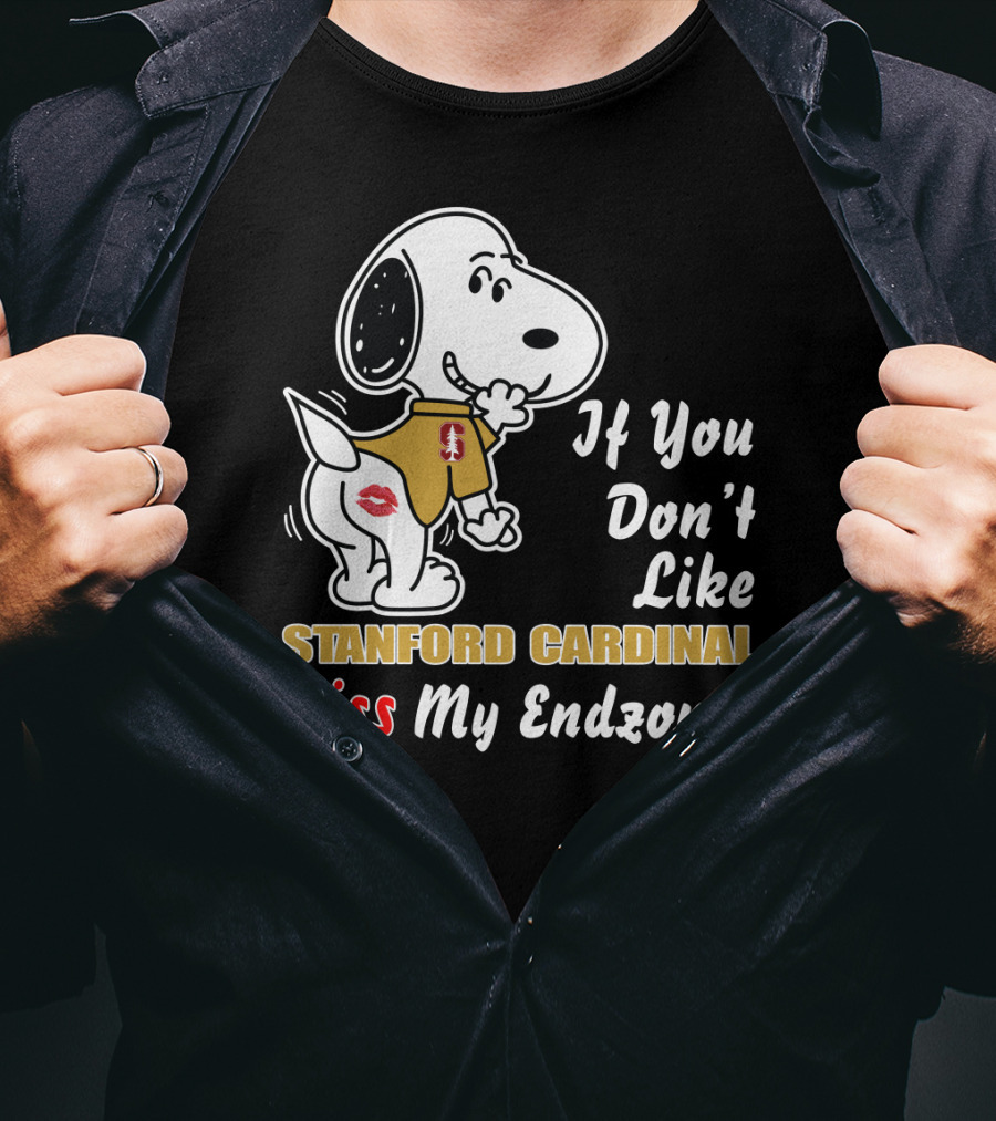 If You Don't Like Stanford Cardinal Kiss My Endzone Football T-Shirt