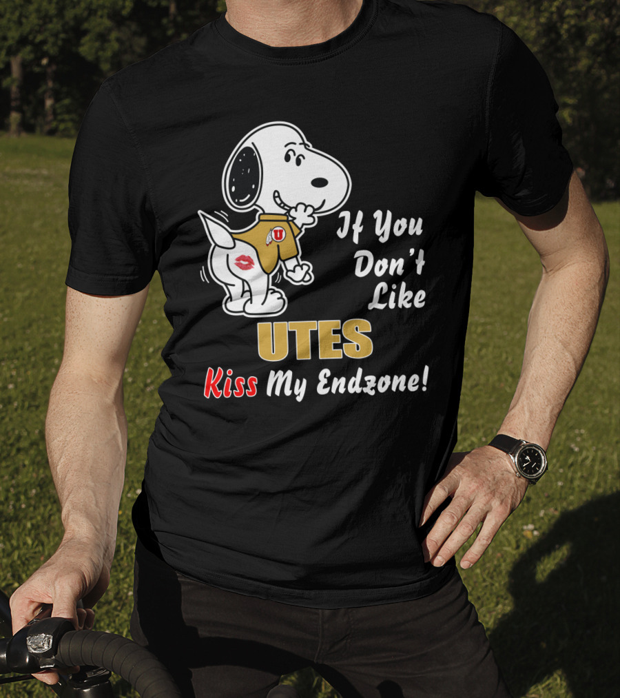 If You Don't Like Utes Kiss My Endzone T-Shirt