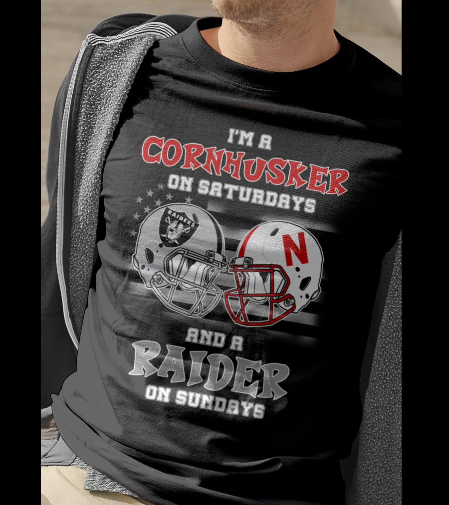 I'm A Cornhusker On Saturdays And A Raider On Sundays Raiders Nebraska Helmet T-Shirt