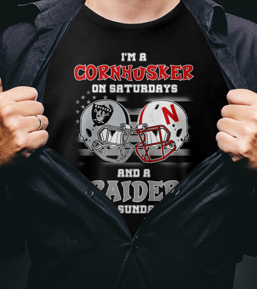 I'm A Cornhusker On Saturdays And A Raider On Sundays Raiders Nebraska Helmet T-Shirt