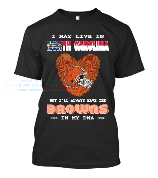 North Carolina Browns Fan Heart Fingerprint Logo Always In My Dna T-Shirt