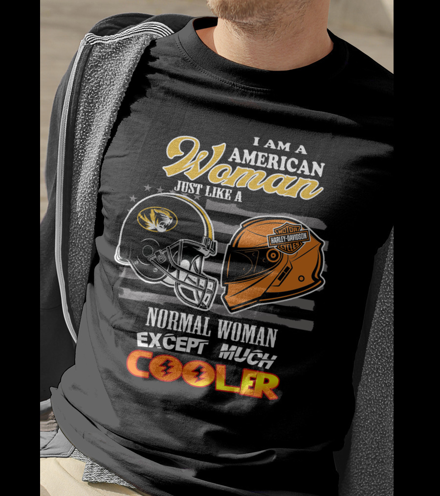 I Am An American Woman Like A Missouri Tigers Helmet Harley Davidson Motorcycle Cooler T-Shirt