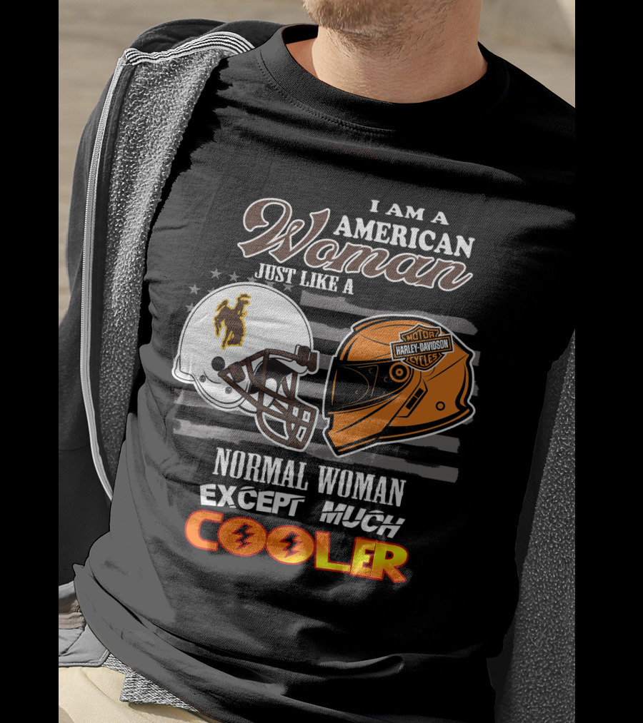 Wyoming Cowboys Harley Davidson Woman American Much Cooler T-Shirt