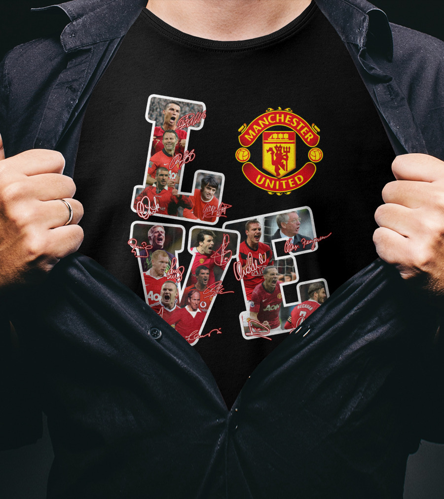 Love Manchester United With Signatures Of Best Team Ever T-Shirt