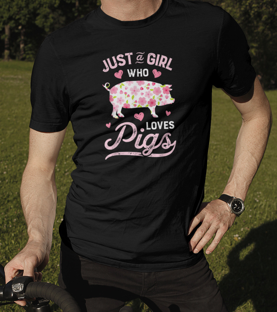 Just A Girl Who Loves Pigs Floral Heart T-Shirt