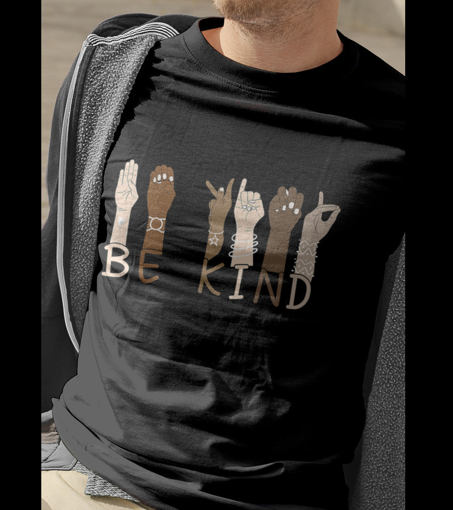 Be Kind Sign Language Hand Gesture Teachers Interpreter ASL T-Shirt