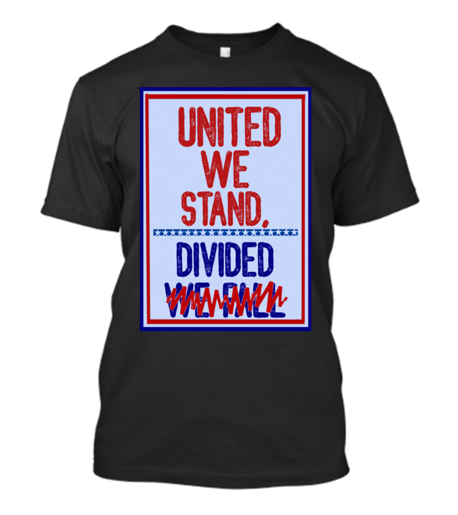 Stephen Colbert United We Stand Divided We Fail T-Shirt