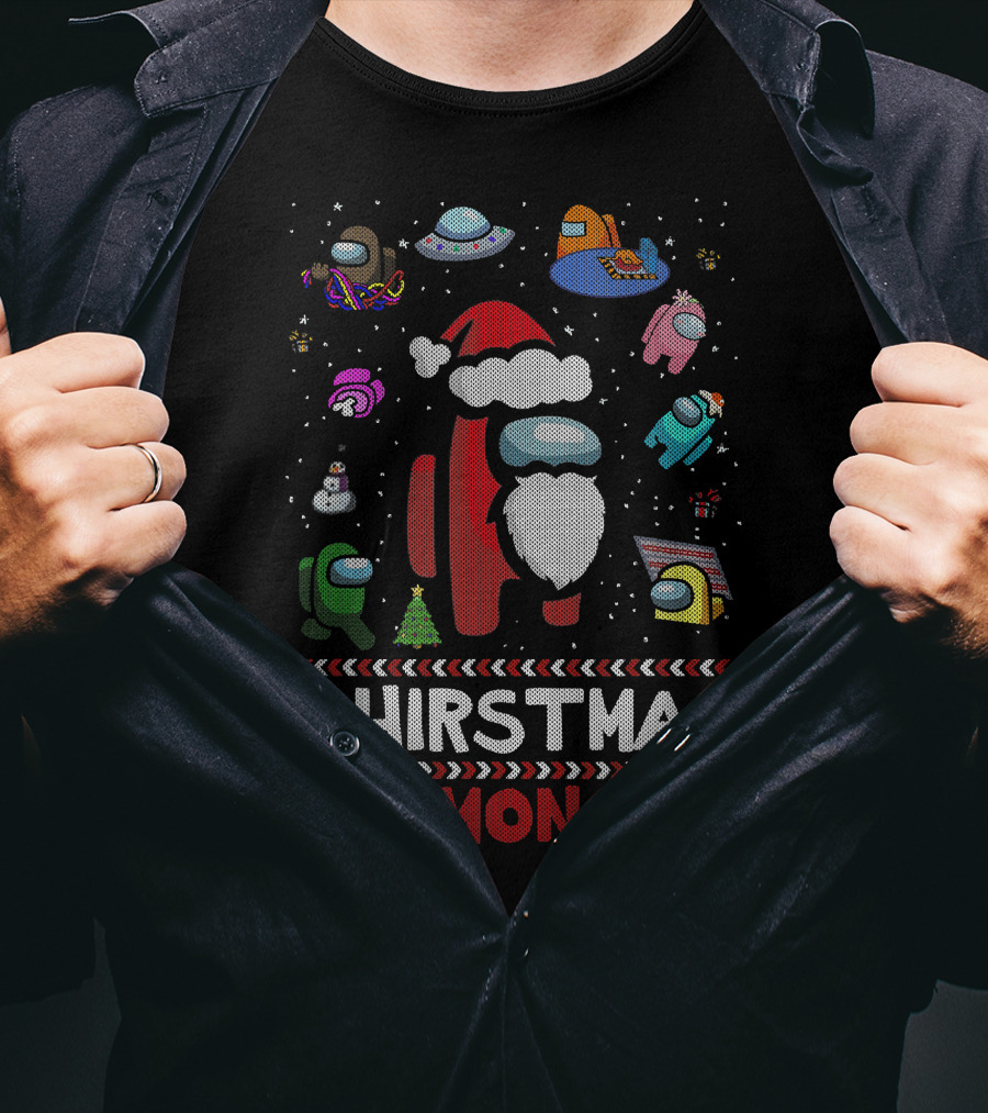 Christmas Is Among Us Funny Costume Space Game Holiday T-Shirt