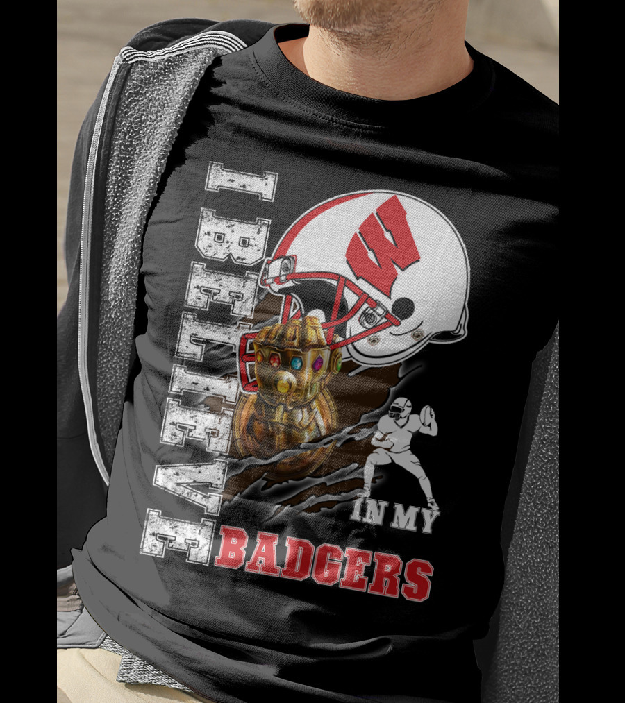 I Believe In My Wisconsin Badgers T-Shirt