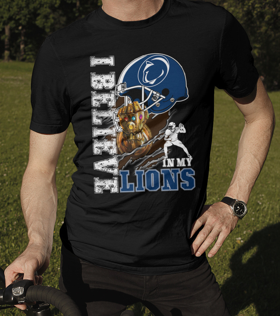 I Believe In My Lions T-Shirt