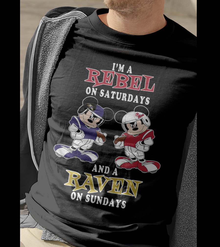 I'm A Rebel On Saturdays And A Raven On Sundays Mickey Football T-Shirt