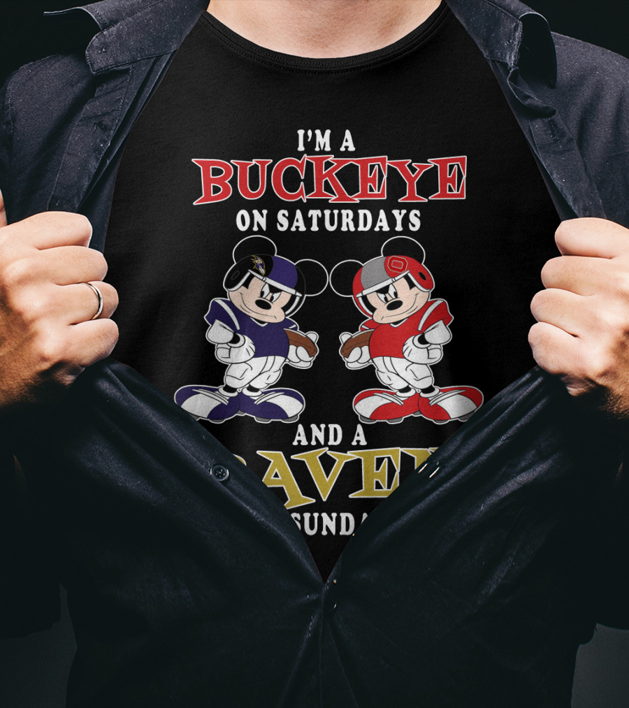 I'm A Buckeye On Saturdays And A Raven On Sundays T-Shirt