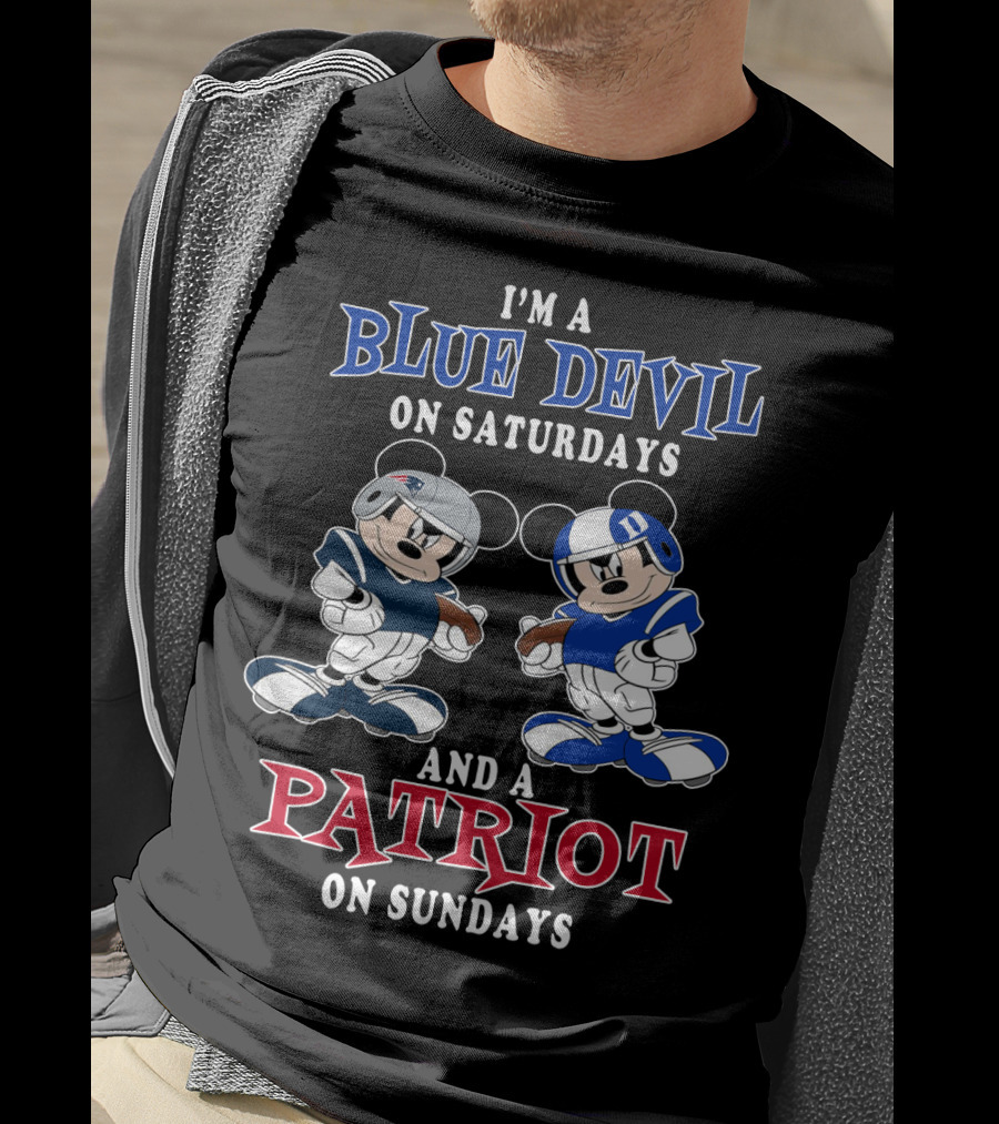 I'm A Blue Devil On Saturdays And A Patriot On Sundays T-Shirt