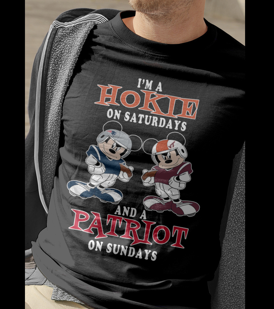 I'm A Hokie On Saturdays And A Patriot On Sundays Mickey Mouse Football Players T-Shirt