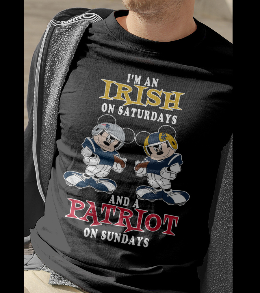 I'm An Irish On Saturdays And A Patriot On Sundays T-Shirt