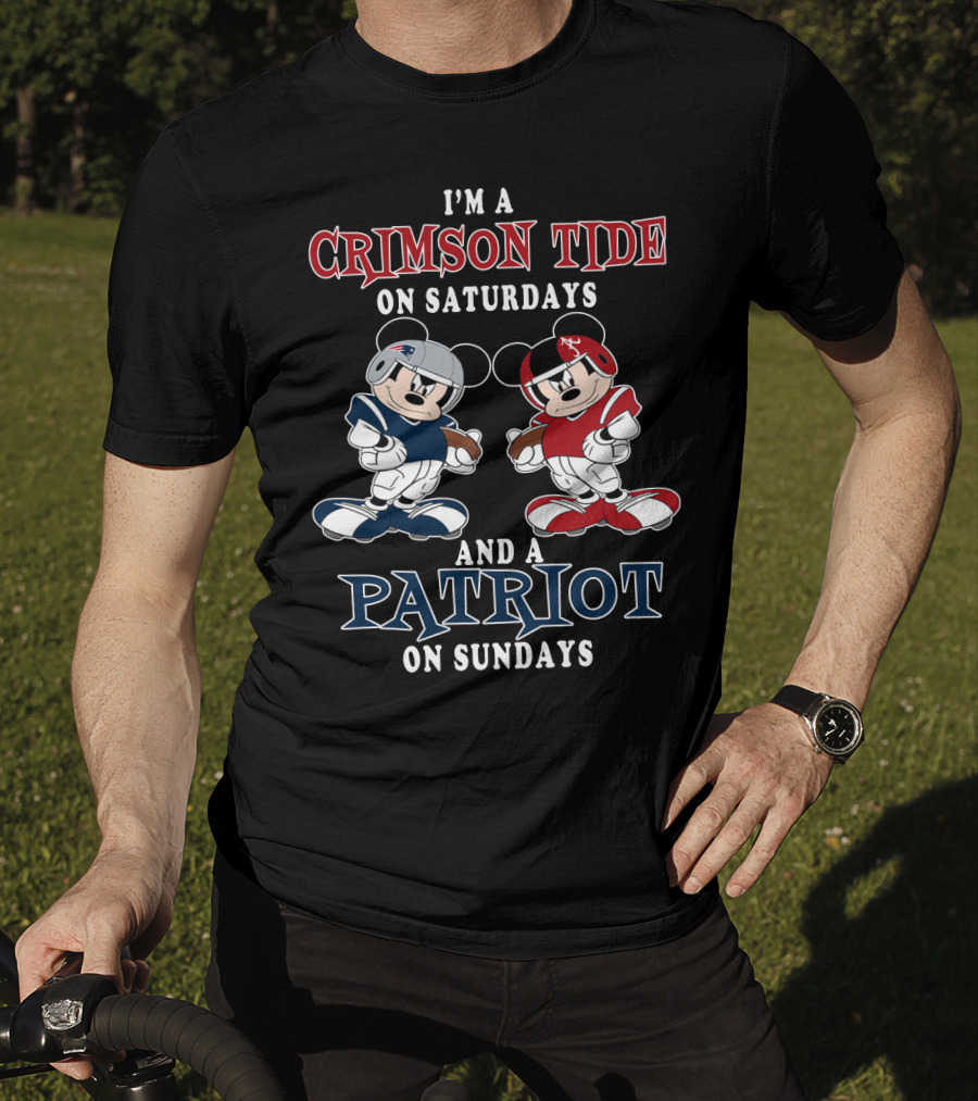 I'm A Crimson Tide On Saturdays And A Patriot On Sundays T-Shirt