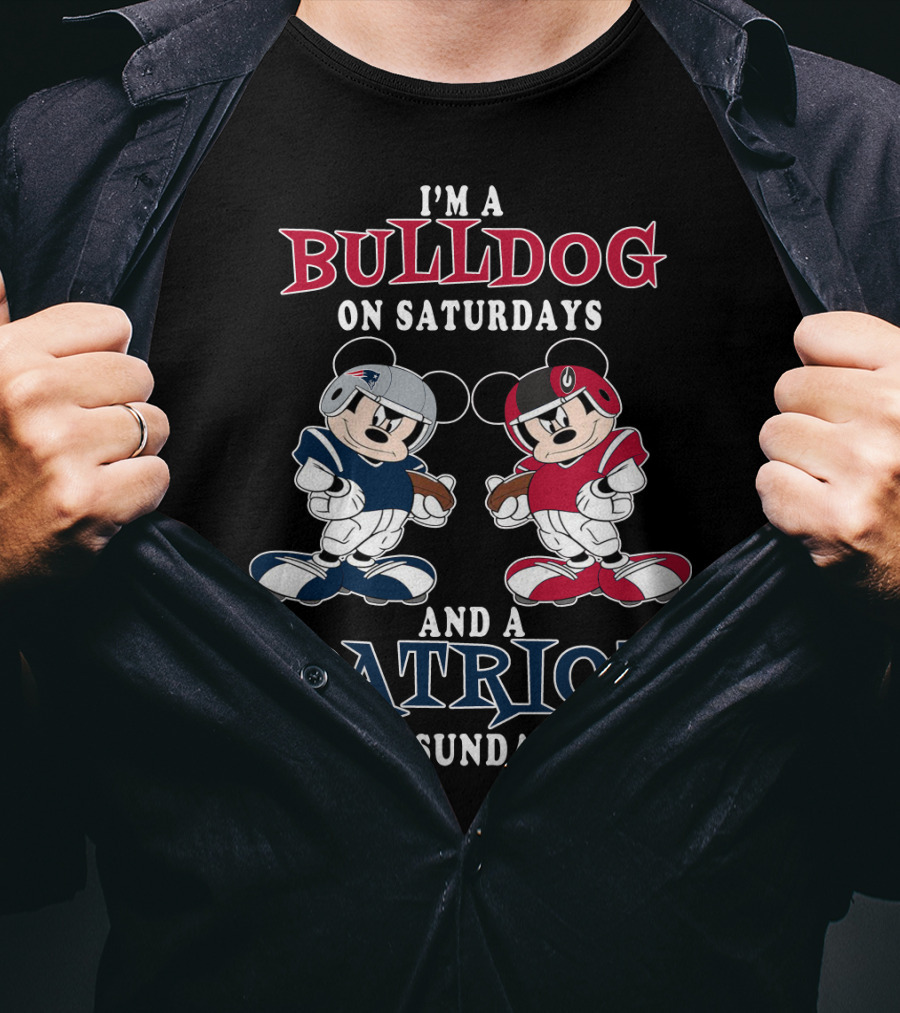 I'm A Bulldog On Saturdays And A Patriot On Sundays Mickey Football T-Shirt