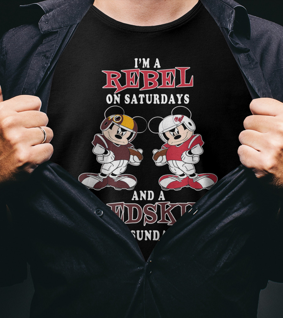 I'm A Rebel On Saturdays And A Redskin On Sundays Mickey Football T-Shirt