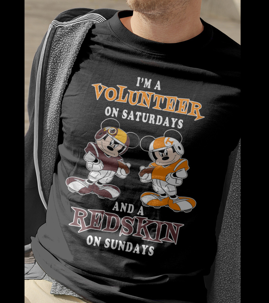 I'm A Volunteer On Saturdays And A Redskin On Sundays T-Shirt