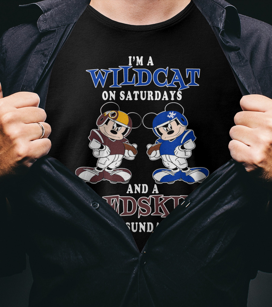I'm A Wildcat On Saturdays And A Redskin On Sundays Mickey T-Shirt