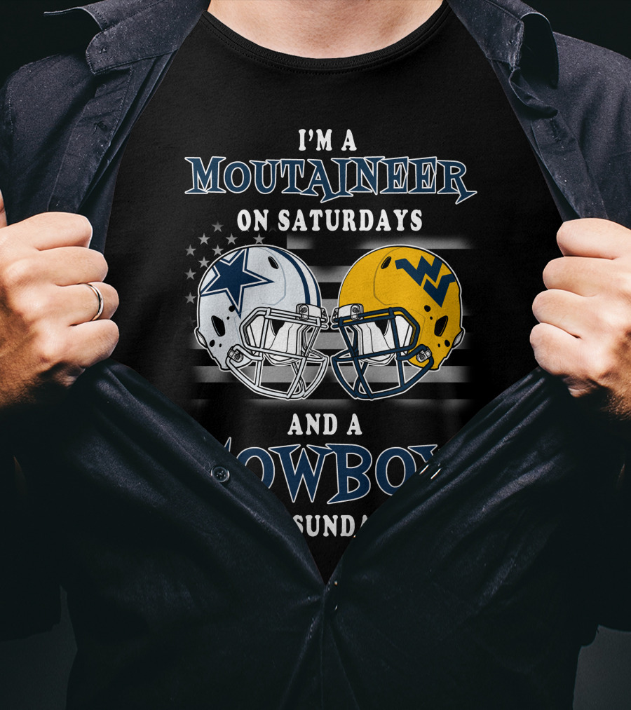 I'm A Mountaineer On Saturdays And A Cowboy On Sundays Football Helmets T-Shirt