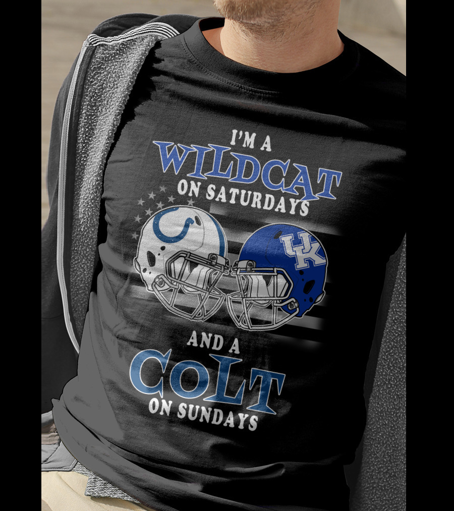 I'm A Wildcat On Saturdays And A Colt On Sundays T-Shirt