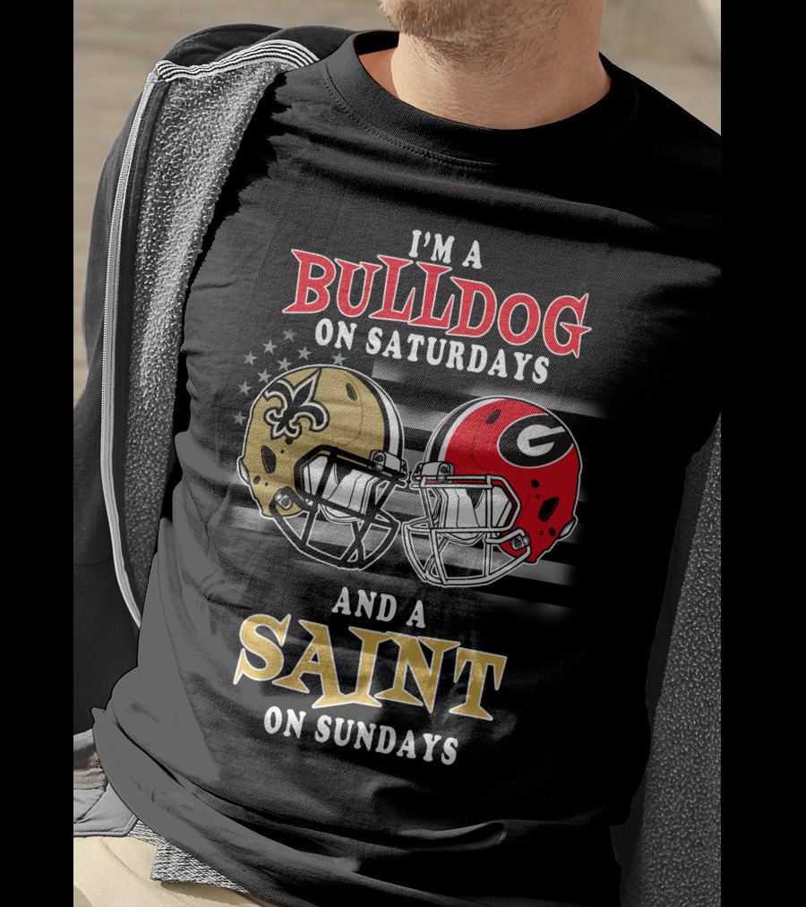 I'm A Bulldog On Saturdays And A Saint On Sundays T-Shirt