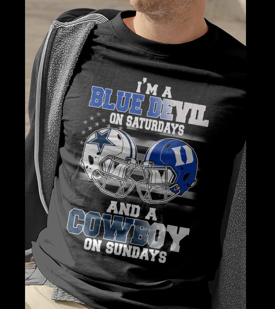 I'm A Blue Devil On Saturdays And A Cowboy On Sundays T-Shirt