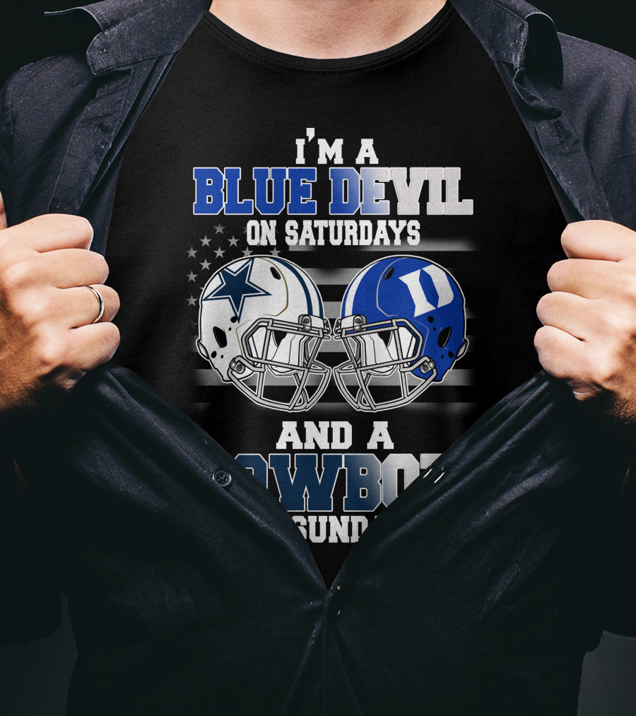 I'm A Blue Devil On Saturdays And A Cowboy On Sundays T-Shirt