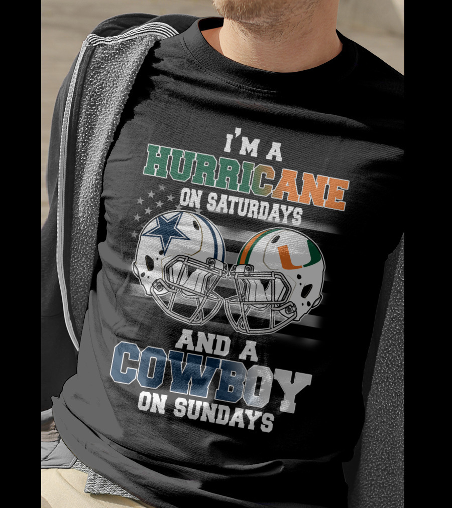 I'm A Hurricane On Saturdays And A Cowboy On Sundays T-Shirt