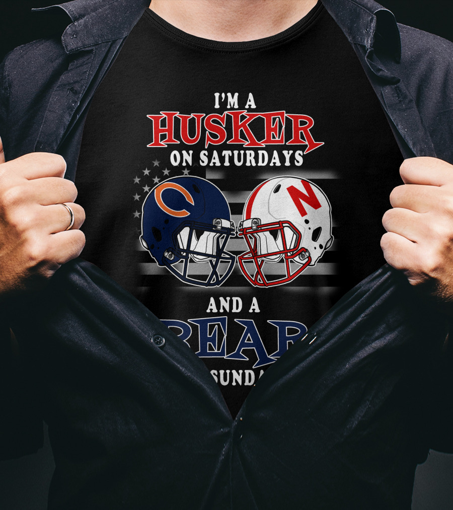 I'm A Husker On Saturdays And A Bear On Sundays T-Shirt