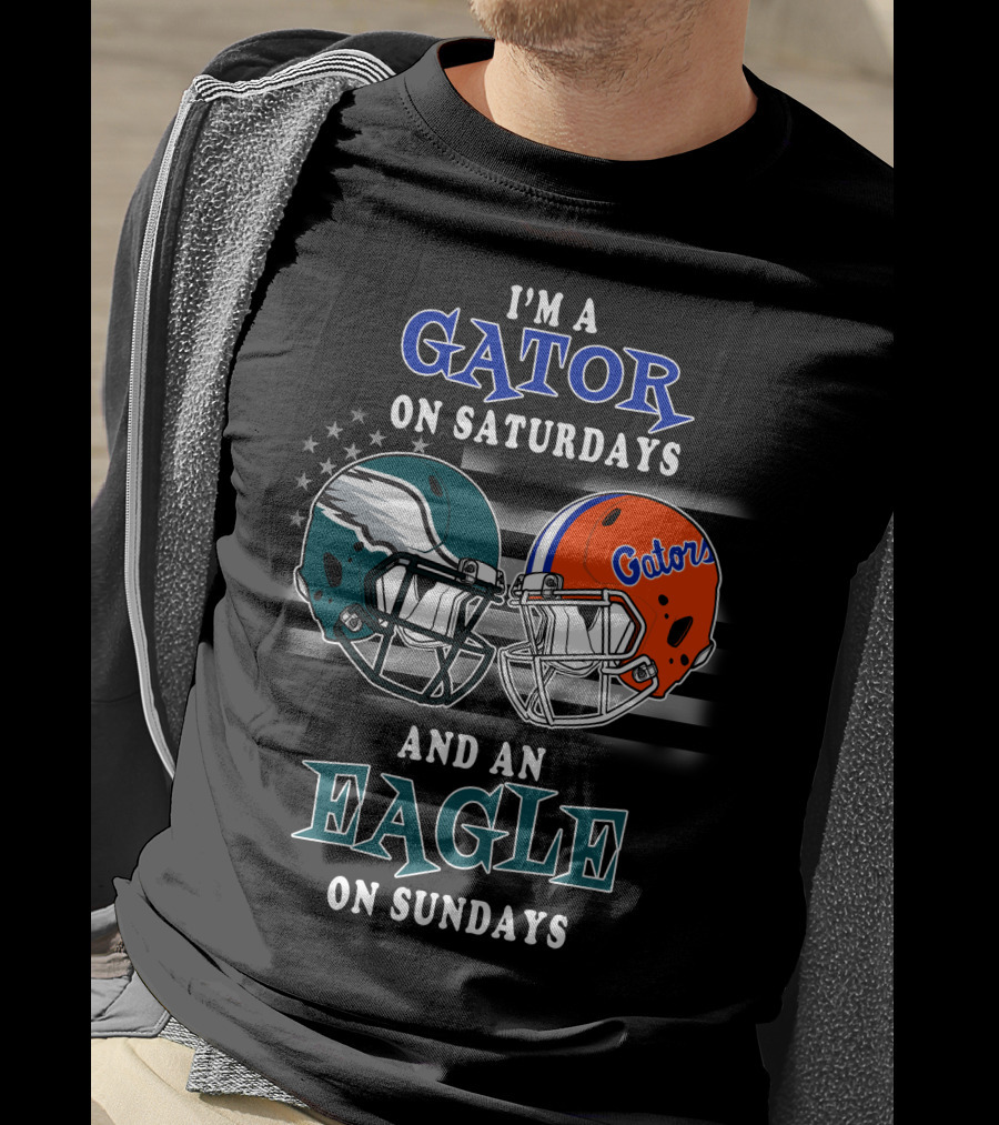 I'm A Gator On Saturdays And An Eagle On Sundays T-Shirt