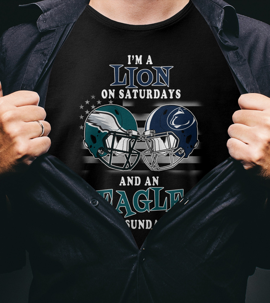 I'm A Lion On Saturdays And An Eagle On Sundays T-Shirt