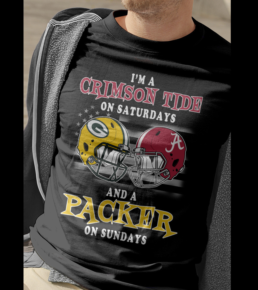 I'm A Crimson Tide On Saturdays And A Packer On Sundays T-Shirt