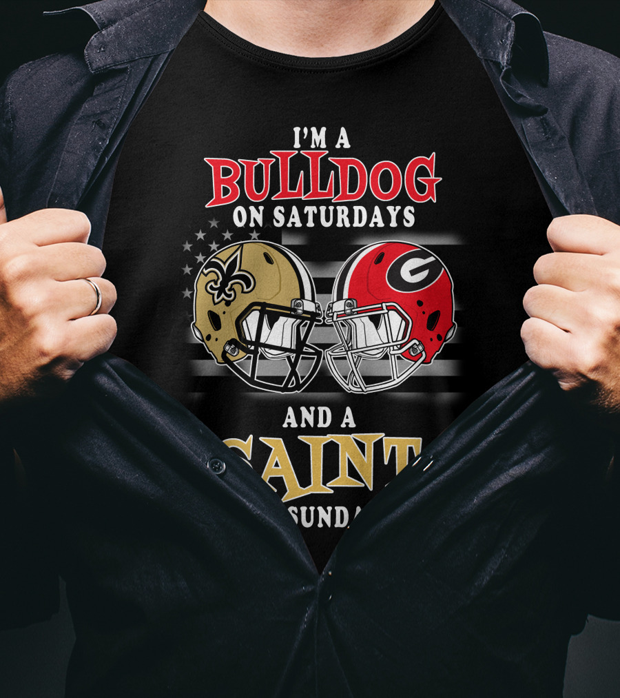 I'm A Bulldog On Saturdays And A Saint On Sundays T-Shirt