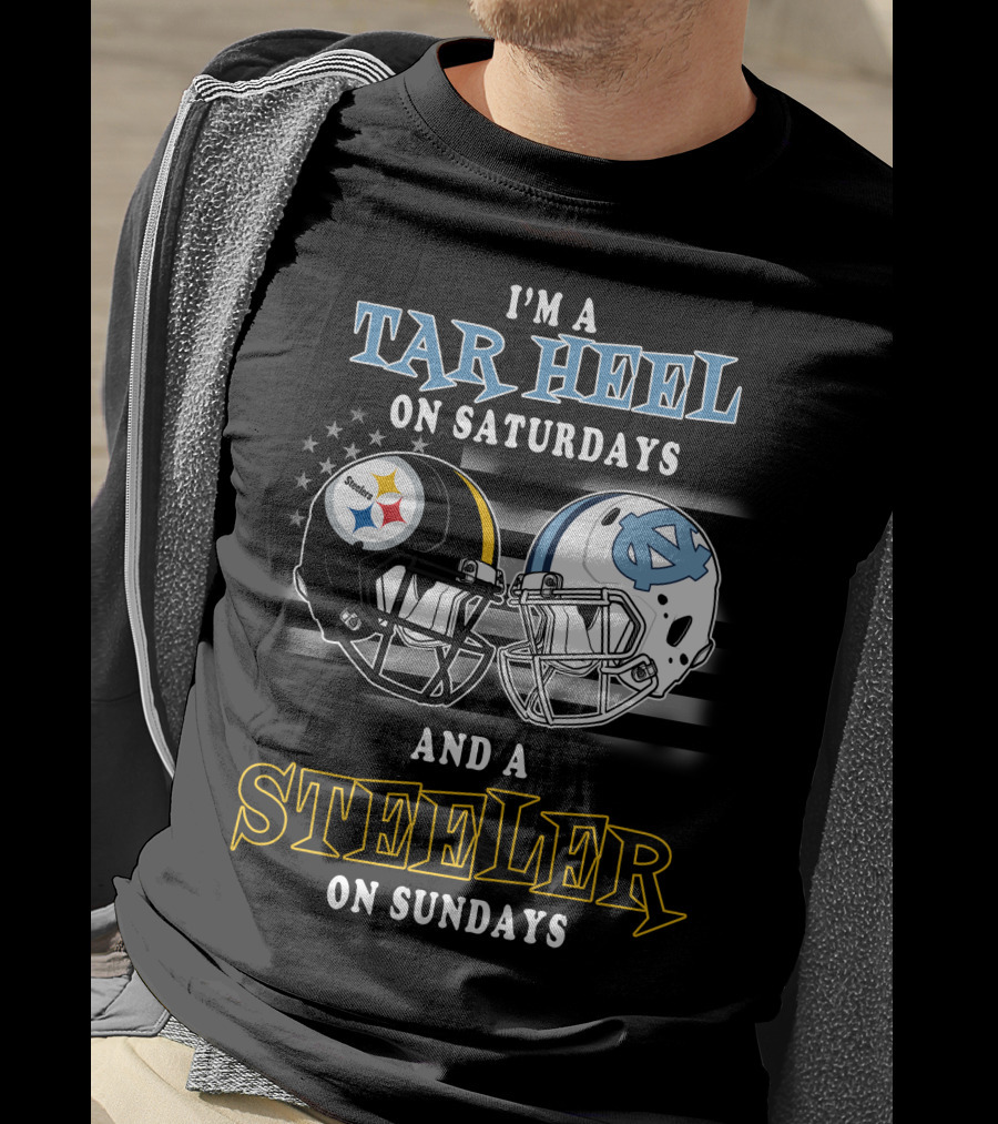 I'm A Tar Heel On Saturdays And A Steeler On Sundays T-Shirt