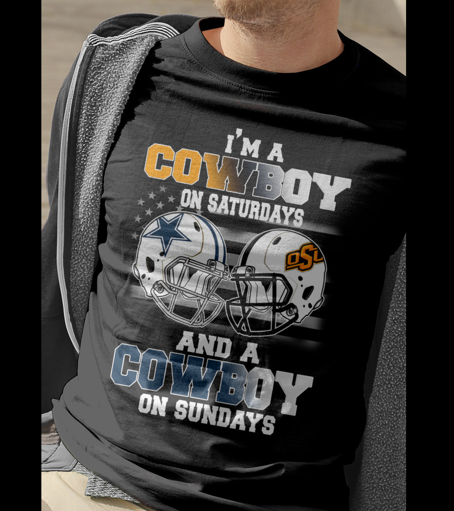 I'm A Cowboy On Saturdays And Sundays OSU Football T-Shirt