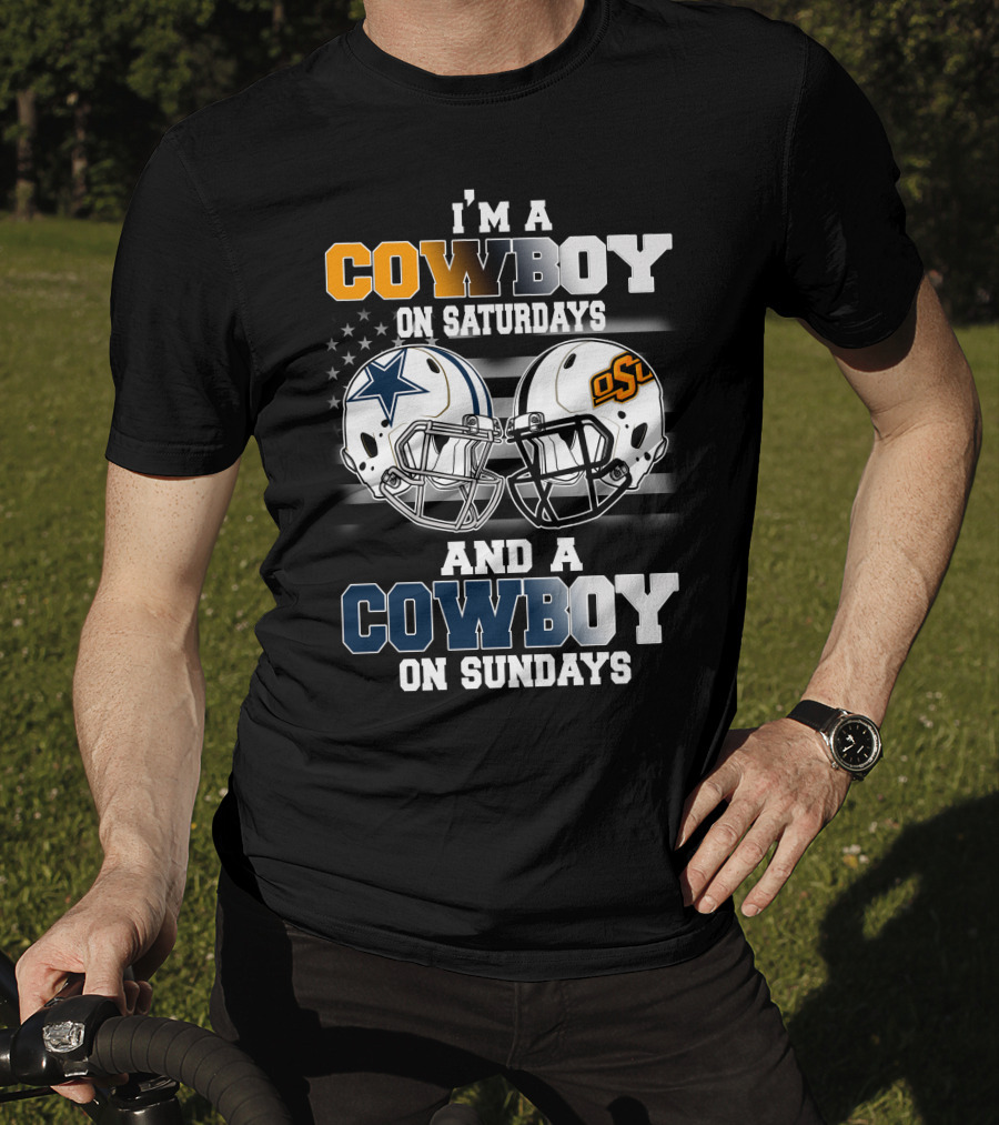 I'm A Cowboy On Saturdays And Sundays OSU Football T-Shirt